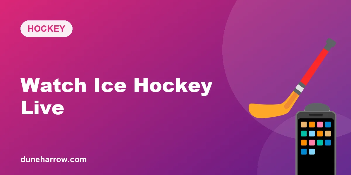 Watch Ice Hockey