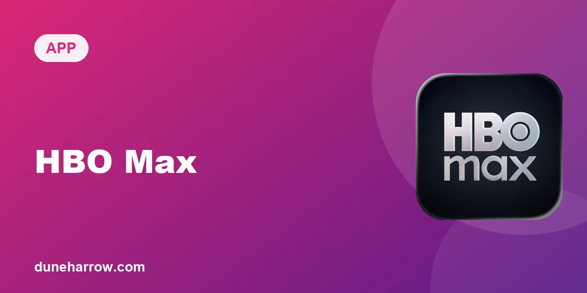 HBO Max App